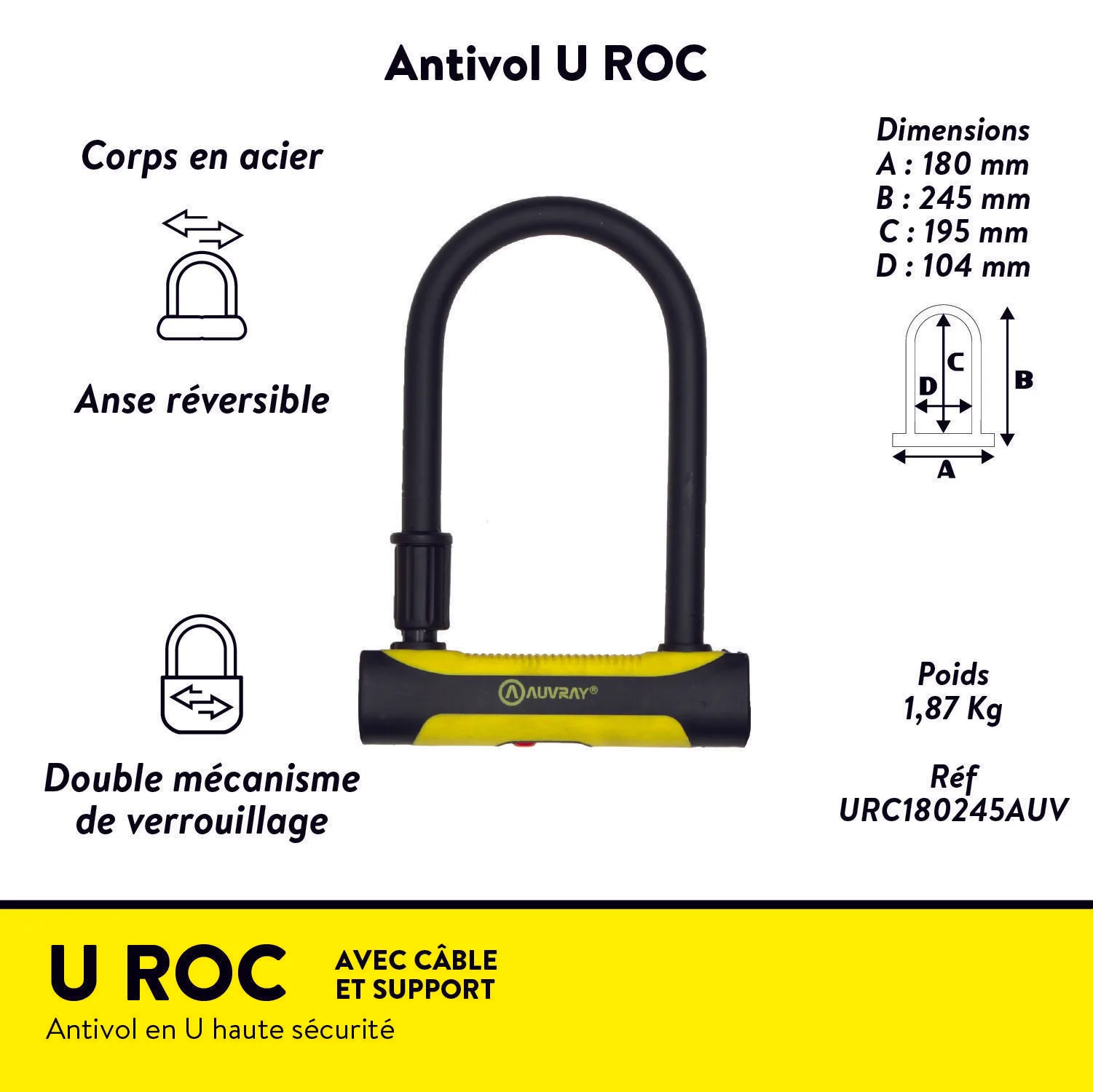 antivol U vélo électrique U-ROC Auvray haute résistance